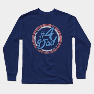 Fathers Day Long Sleeve T-Shirt